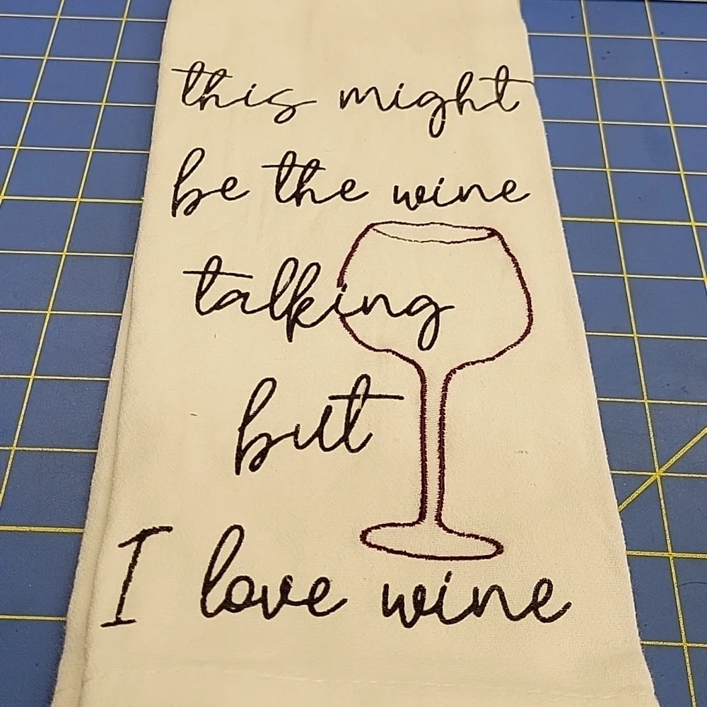 this might be the wine talking but I Love Wine Flour Sack 15